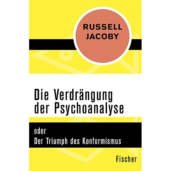 Die Verdrängung der Psychoanalyse, Russell Jacoby