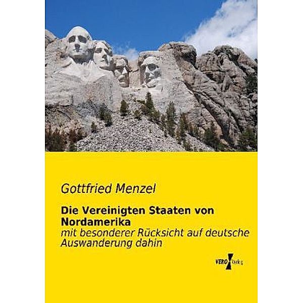 Die Vereinigten Staaten von Nordamerika, Gottfried Menzel