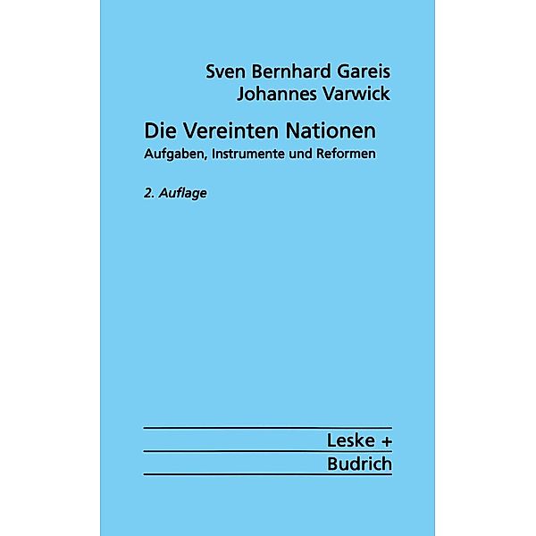 Die Vereinten Nationen / Uni-Taschenbücher Bd.2243, Johannes Varwick