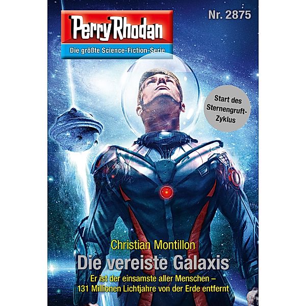 Die vereiste Galaxis / Perry Rhodan-Zyklus Sternengruft Bd.2875, Christian Montillon