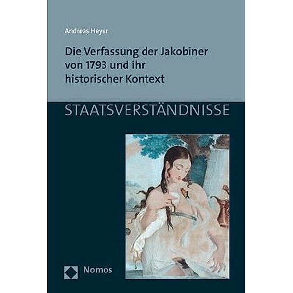 Die Verfassung der Jakobiner von 1793 und ihr historischer Kontext, Andreas Heyer