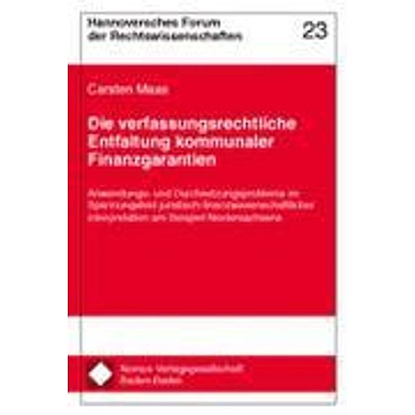 Die verfassungsrechtliche Entfaltung kommunaler Finanzgarantien, Carsten Maas