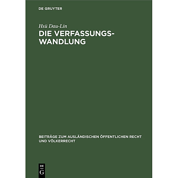 Die Verfassungswandlung, Hsü Dau-Lin