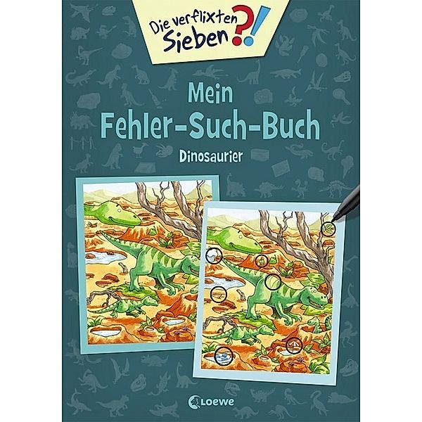 Die verflixten Sieben - Mein Fehler-Such-Buch - Dinosaurier