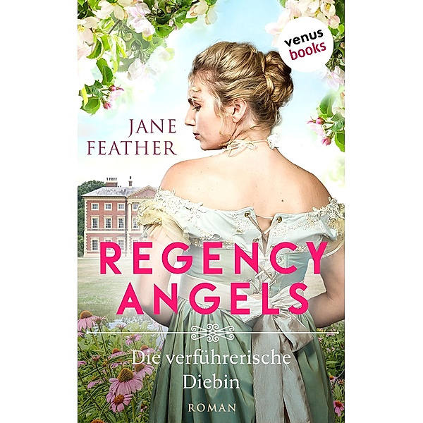 Die verführerische Diebin / Regency Angels Bd.2, Jane Feather