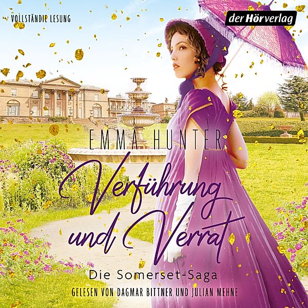 Die verführerische Regency-Romance-Reihe - 2 - SOMERSET. Verführung und Verrat (2), Emma Hunter