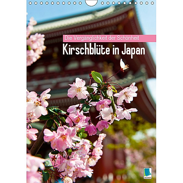 Die Vergänglichkeit der Schönheit - Kirschblüte in Japan (Wandkalender 2019 DIN A4 hoch), CALVENDO