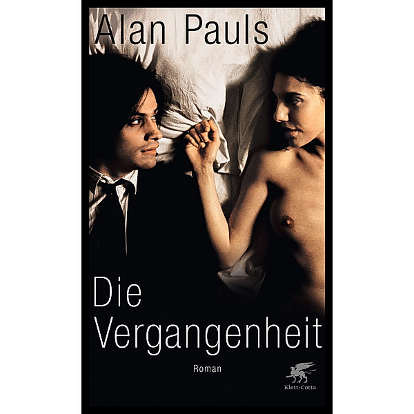 Die Vergangenheit, Alan Pauls