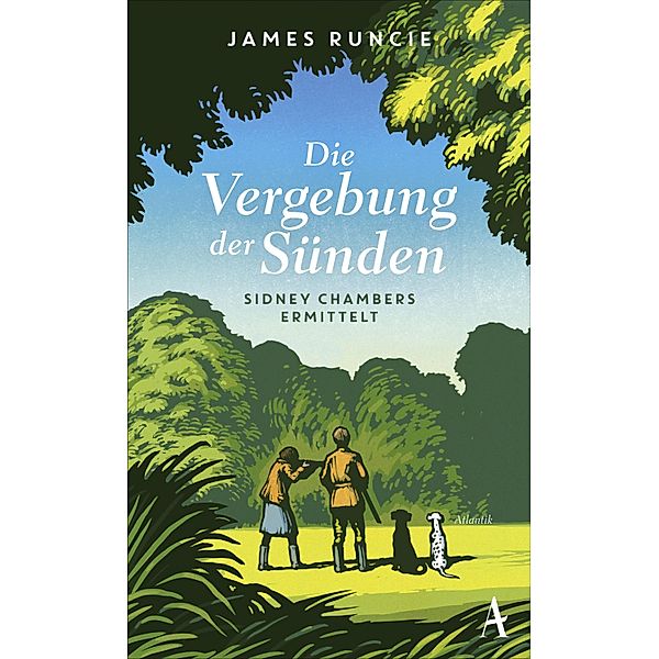 Die Vergebung der Sünden / Sidney Chambers ermittelt Bd.4, James Runcie