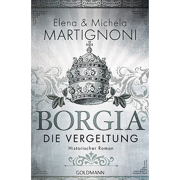 Die Vergeltung / Borgia Bd.2, Elena Martignoni, Michela Martignoni