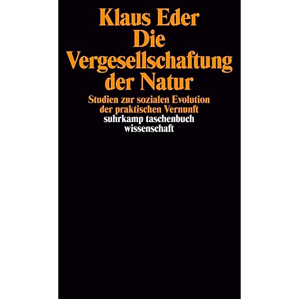 Die Vergesellschaftung der Natur, Klaus Eder