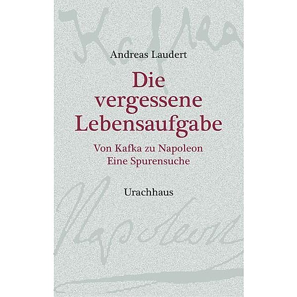 Die vergessene Lebensaufgabe, Andreas Laudert