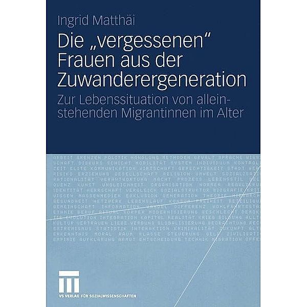 Die vergessenen Frauen aus der Zuwanderergeneration, Ingrid Matthäi