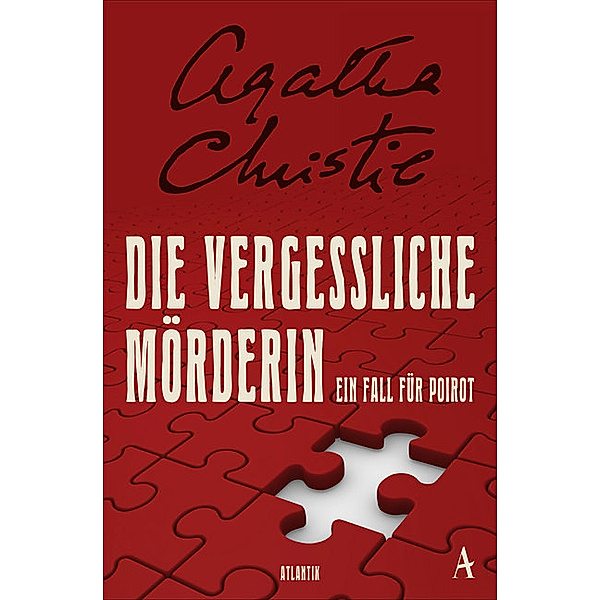 Die vergessliche Mörderin / Ein Fall für Hercule Poirot Bd.35, Agatha Christie