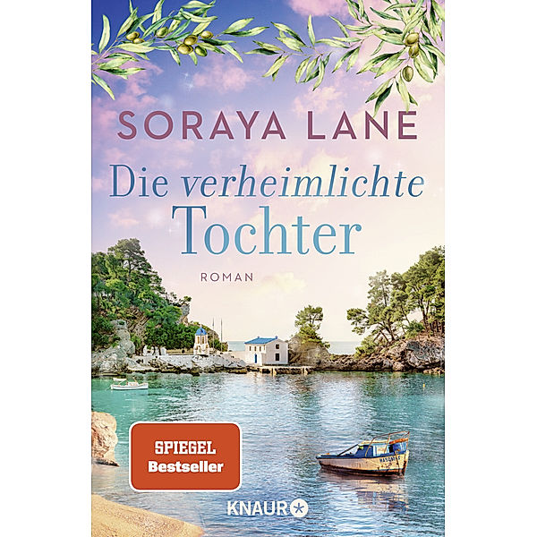 Die verheimlichte Tochter / Die verlorenen Töchter Bd.3, Soraya Lane