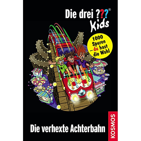 Die verhexte Achterbahn / Die drei Fragezeichen-Kids und du Bd.10, Boris Pfeiffer