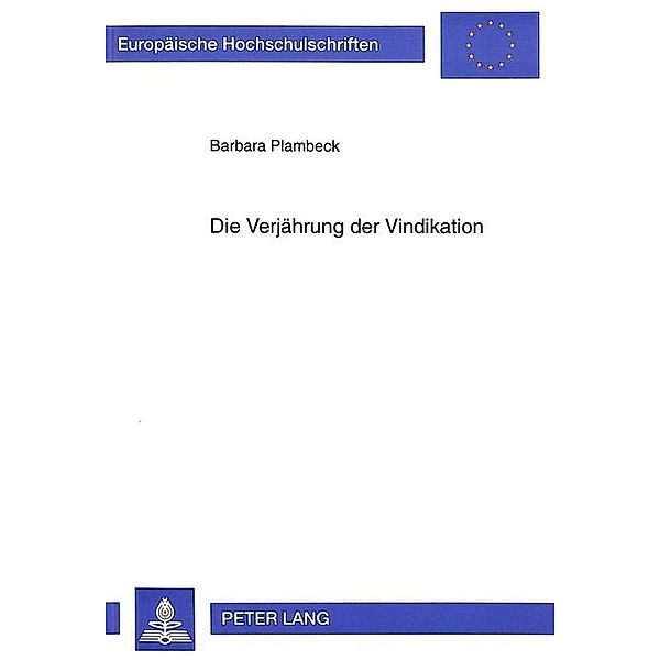 Die Verjährung der Vindikation, Barbara Plambeck