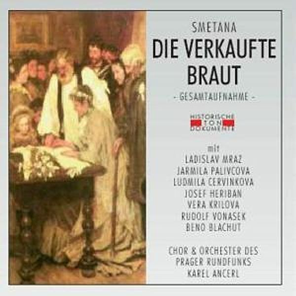 Die Verkaufte Braut, Chor & Orch.D.Prager Rundfunks