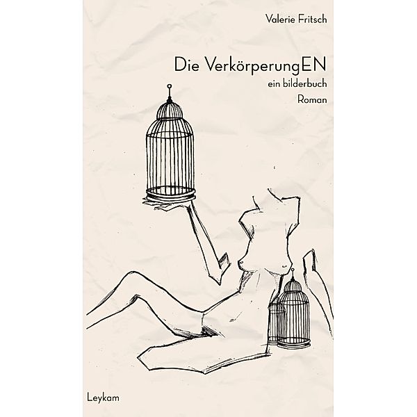 Die VerkörperungEN, Valerie Fritsch