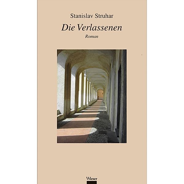 Die Verlassenen, Stanislav Struhar