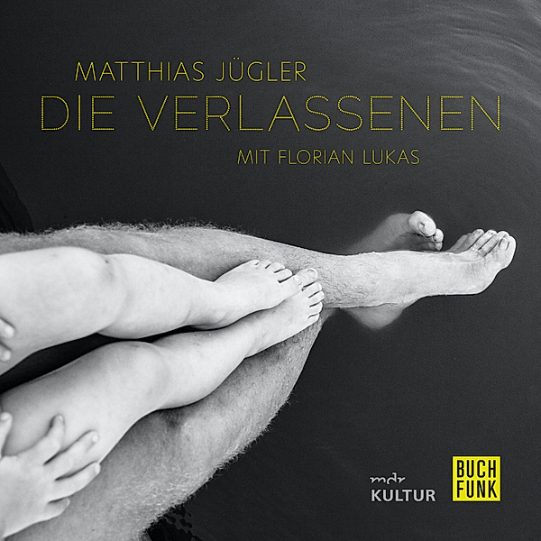 Die Verlassenen, Matthias Jügler