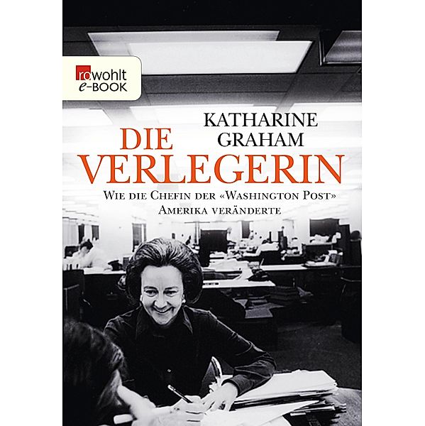 Die Verlegerin, Katharine Graham