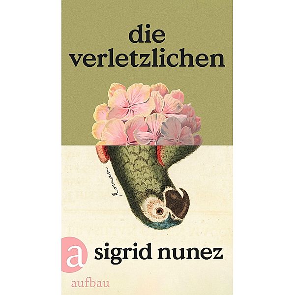 Die Verletzlichen, Sigrid Nunez