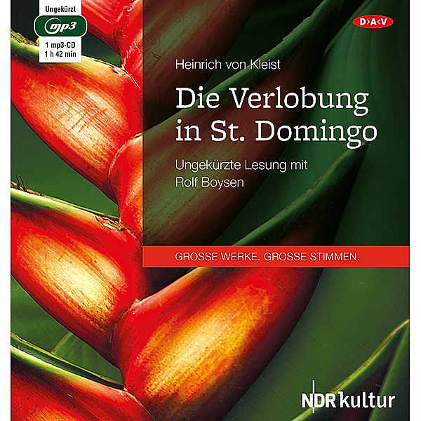 Die Verlobung in St. Domingo,1 Audio-CD, 1 MP3, Heinrich von Kleist