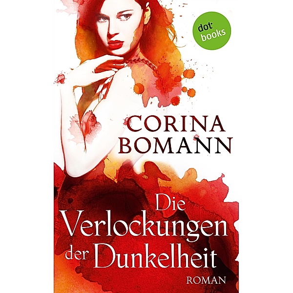 Die Verlockungen der Dunkelheit / Romantic Mystery Bd.7, Corina Bomann
