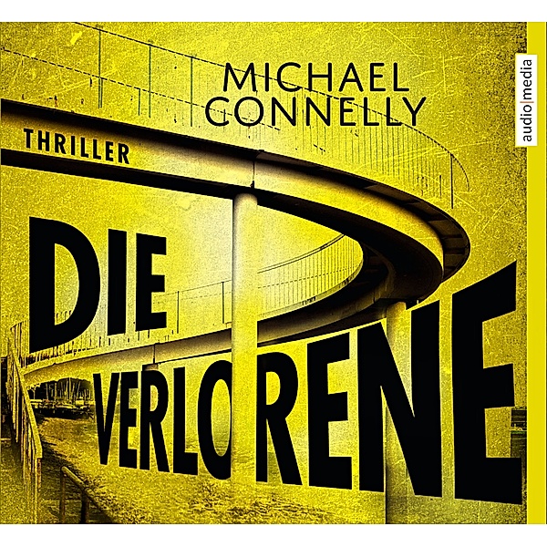 Die Verlorene, 6 CDs, Michael Connelly