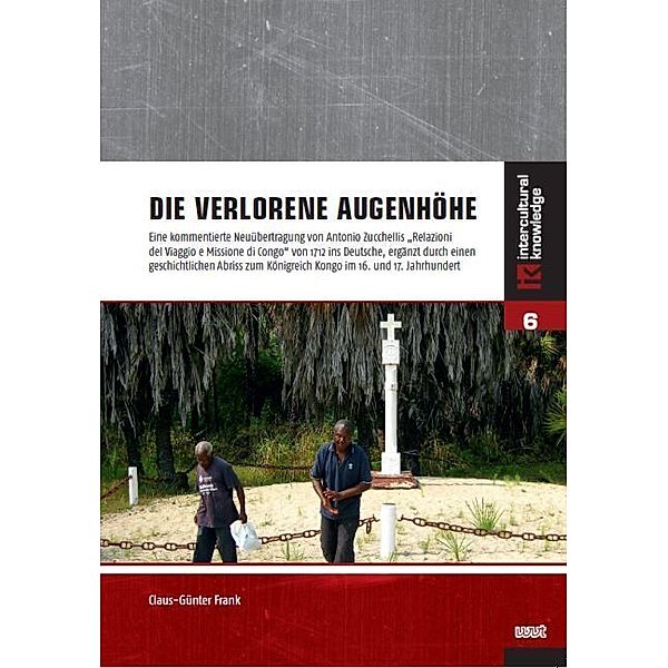 Die verlorene Augenhöhe, Claus-Günter Frank, Antonio Zucchelli