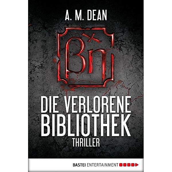 Die verlorene Bibliothek, A. M. Dean