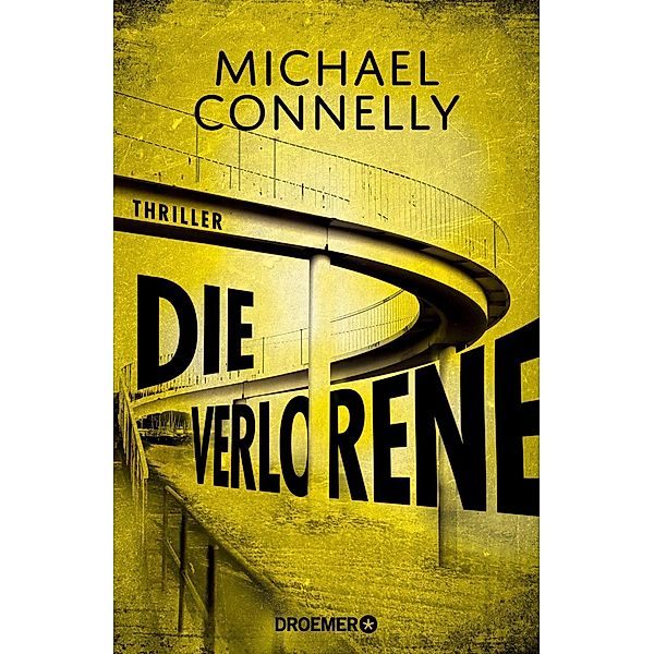 Die Verlorene / Harry Bosch Bd.21, Michael Connelly