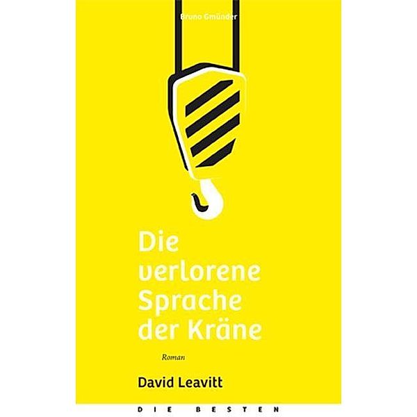 Die verlorene Sprache der Kräne, David Leavitt