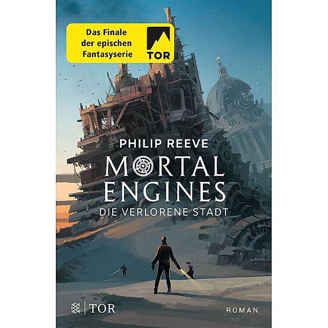 Die Verlorene Stadt Mortal Engines Bd 4 Buch Versandkostenfrei Bestellen
