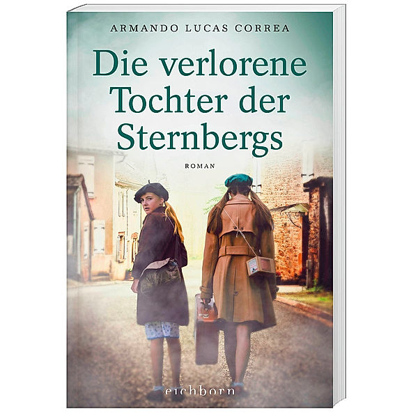 Die verlorene Tochter der Sternbergs, Armando Lucas Correa