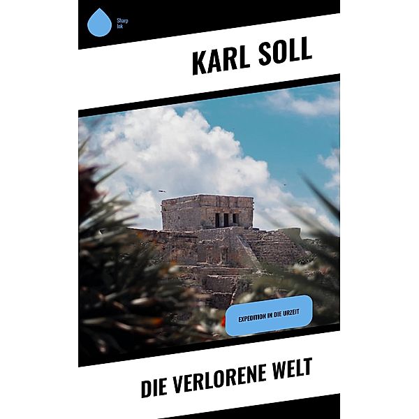 Die verlorene Welt, Karl Soll