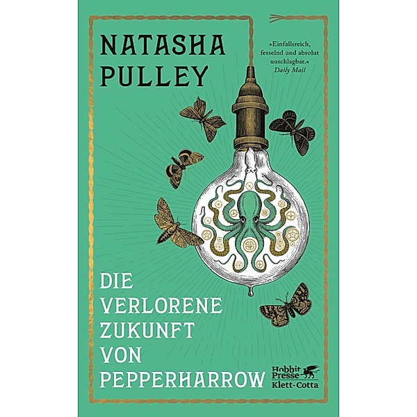 Die verlorene Zukunft von Pepperharrow, Natasha Pulley