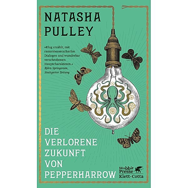 Die verlorene Zukunft von Pepperharrow, Natasha Pulley