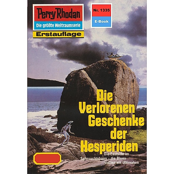 Die Verlorenen Geschenke der Hesperiden (Heftroman) / Perry Rhodan-Zyklus Die Gänger des Netzes Bd.1335, Arndt Ellmer