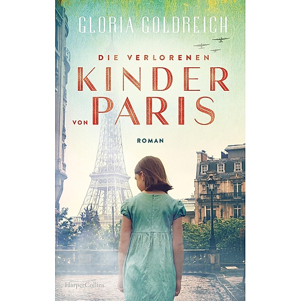 Die verlorenen Kinder von Paris, Gloria Goldreich