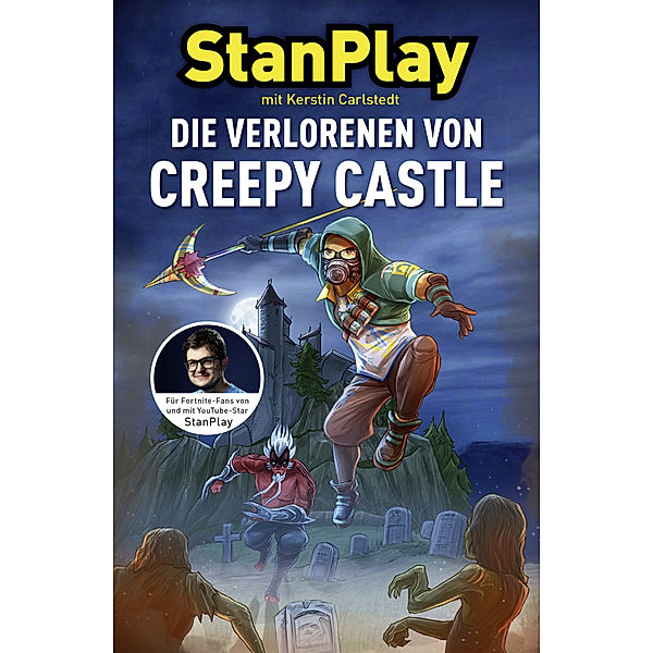 Die Verlorenen von Creepy Castle, Kerstin Carlstedt, StanPlay