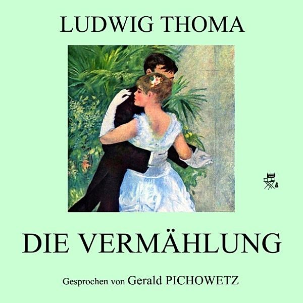 Die Vermählung, Ludwig Thoma