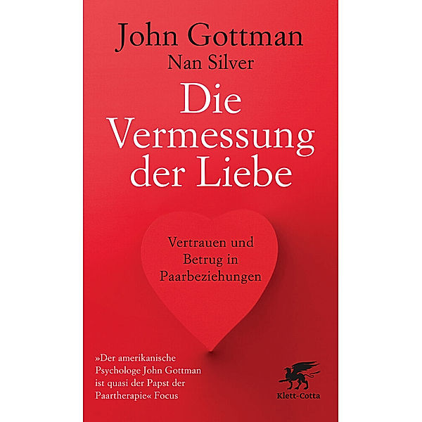 Die Vermessung der Liebe, John Gottman, Nan Silver