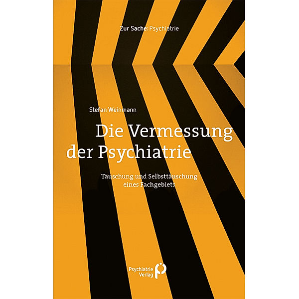 Die Vermessung der Psychiatrie, Stefan Weinmann