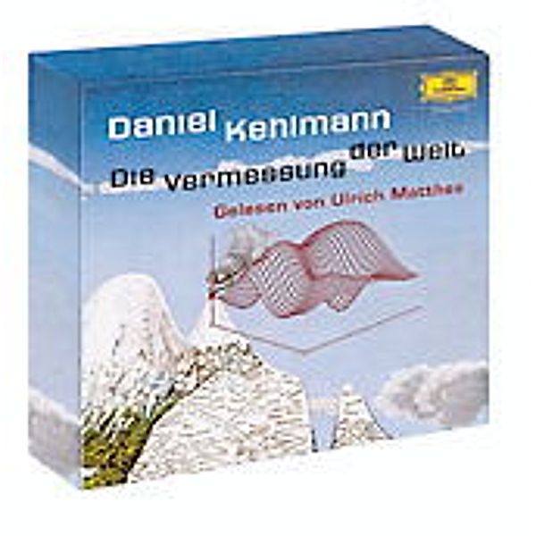 Die Vermessung der Welt, 5 Audio-CDs, Daniel Kehlmann