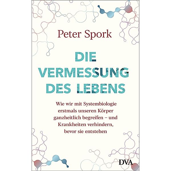 Die Vermessung des Lebens, Peter Spork
