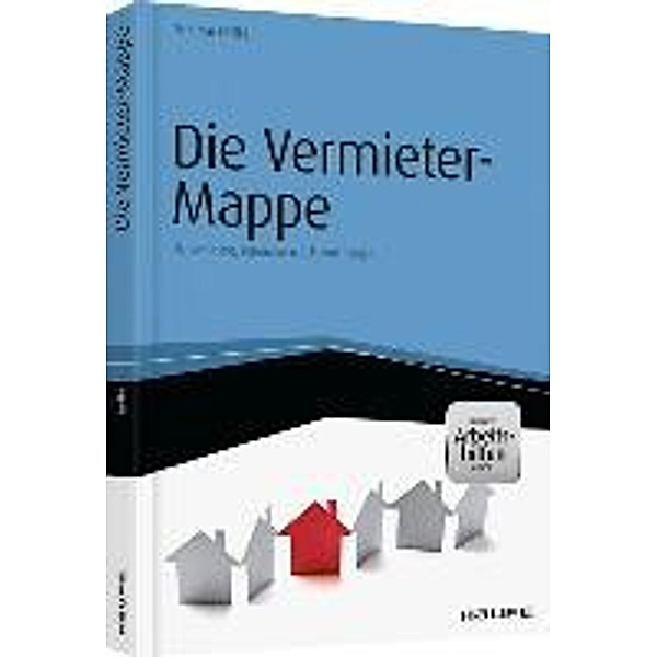 Die Vermieter-Mappe - inkl. Arbeitshilfen online, Matthias Nöllke