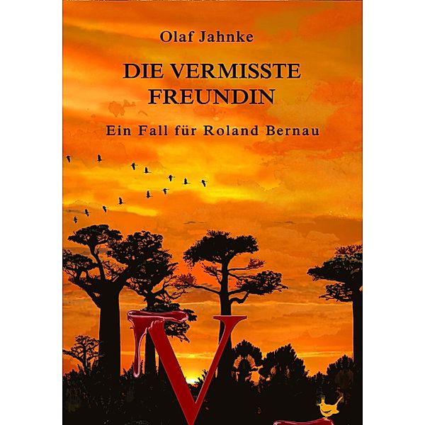 Die vermisste Freundin, Jahnke Olaf