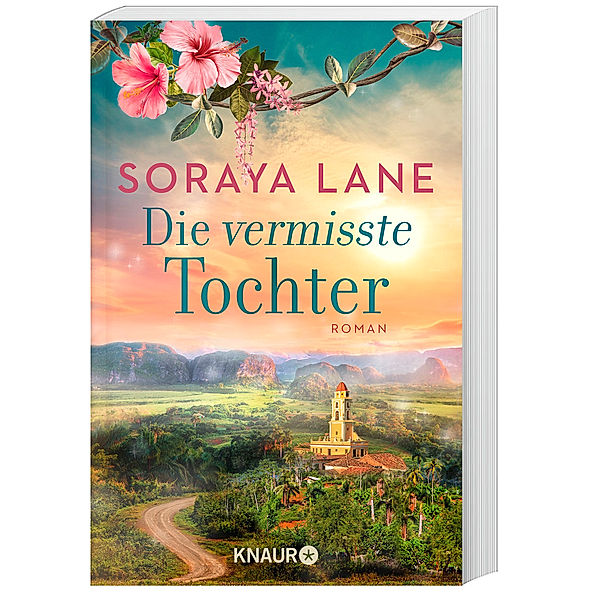 Die vermisste Tochter / Die verlorenen Töchter Bd.2, Soraya Lane